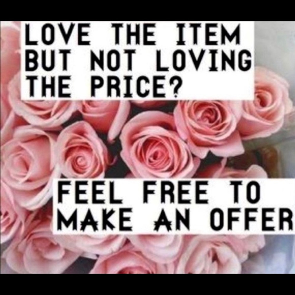 I CONSIDER ALL OFFERS